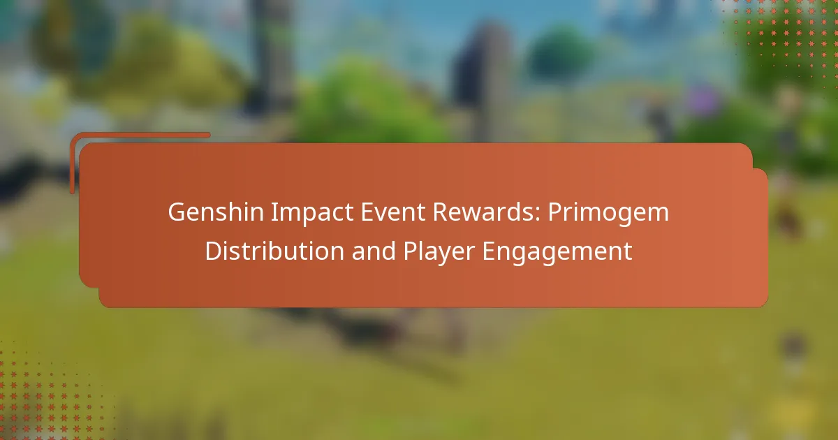 Genshin Impact Event Rewards: Primogem Distribution and Player Engagement