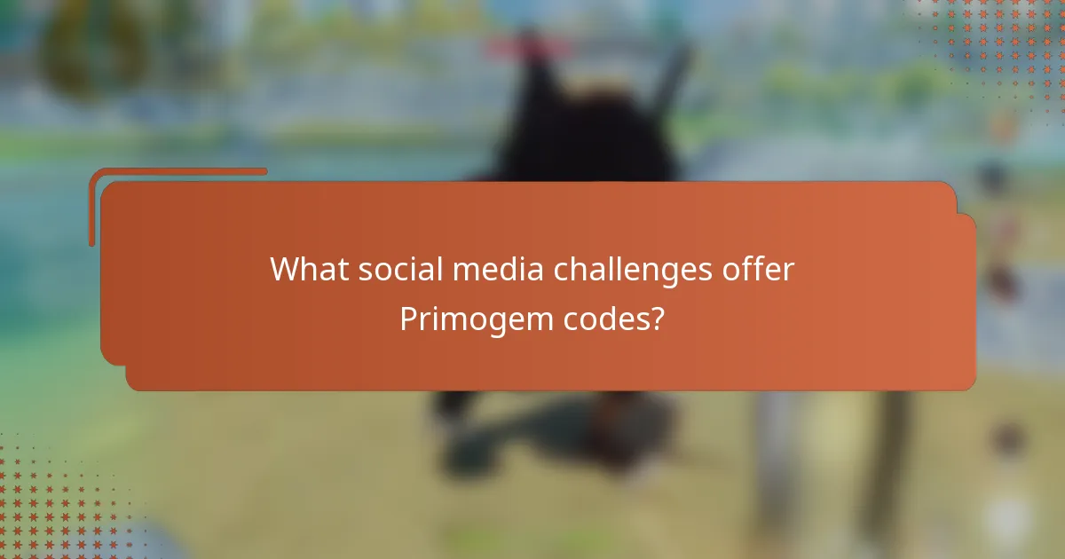 What social media challenges offer Primogem codes?